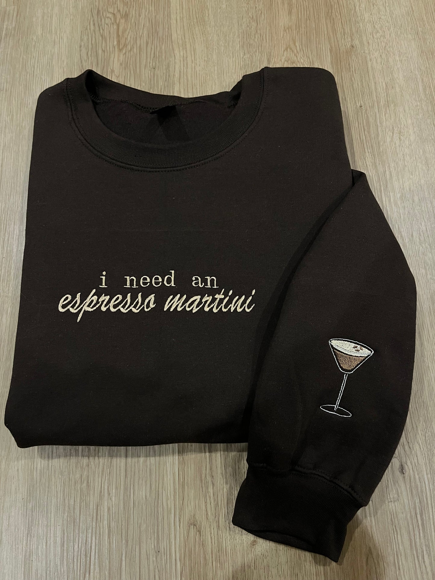 I need an espresso martini embroidered crewneck sweatshirt