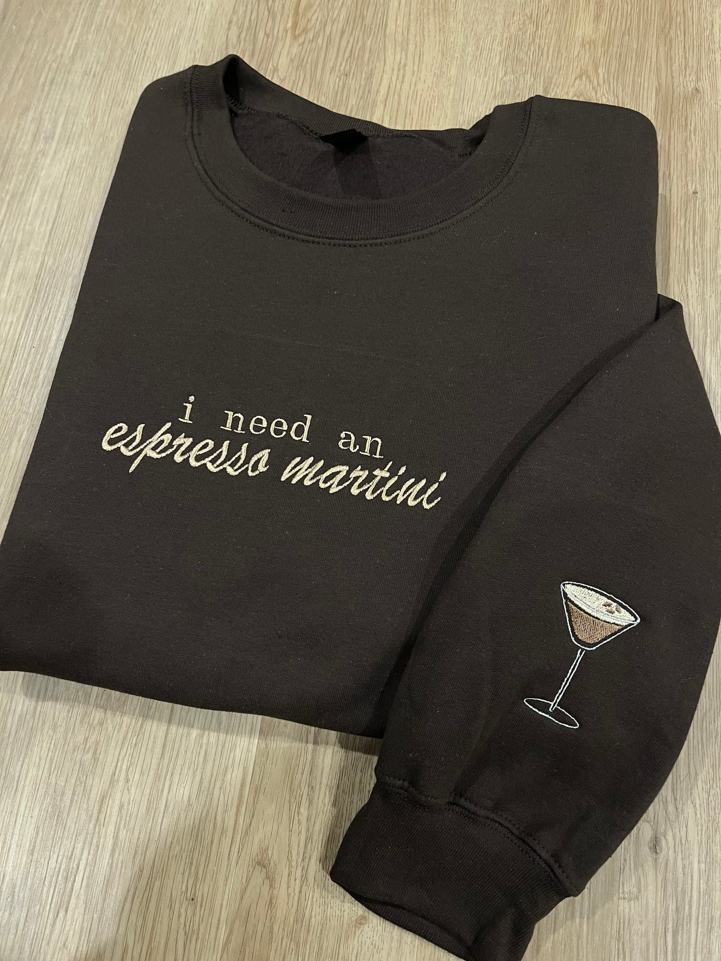 I need an espresso martini embroidered crewneck sweatshirt