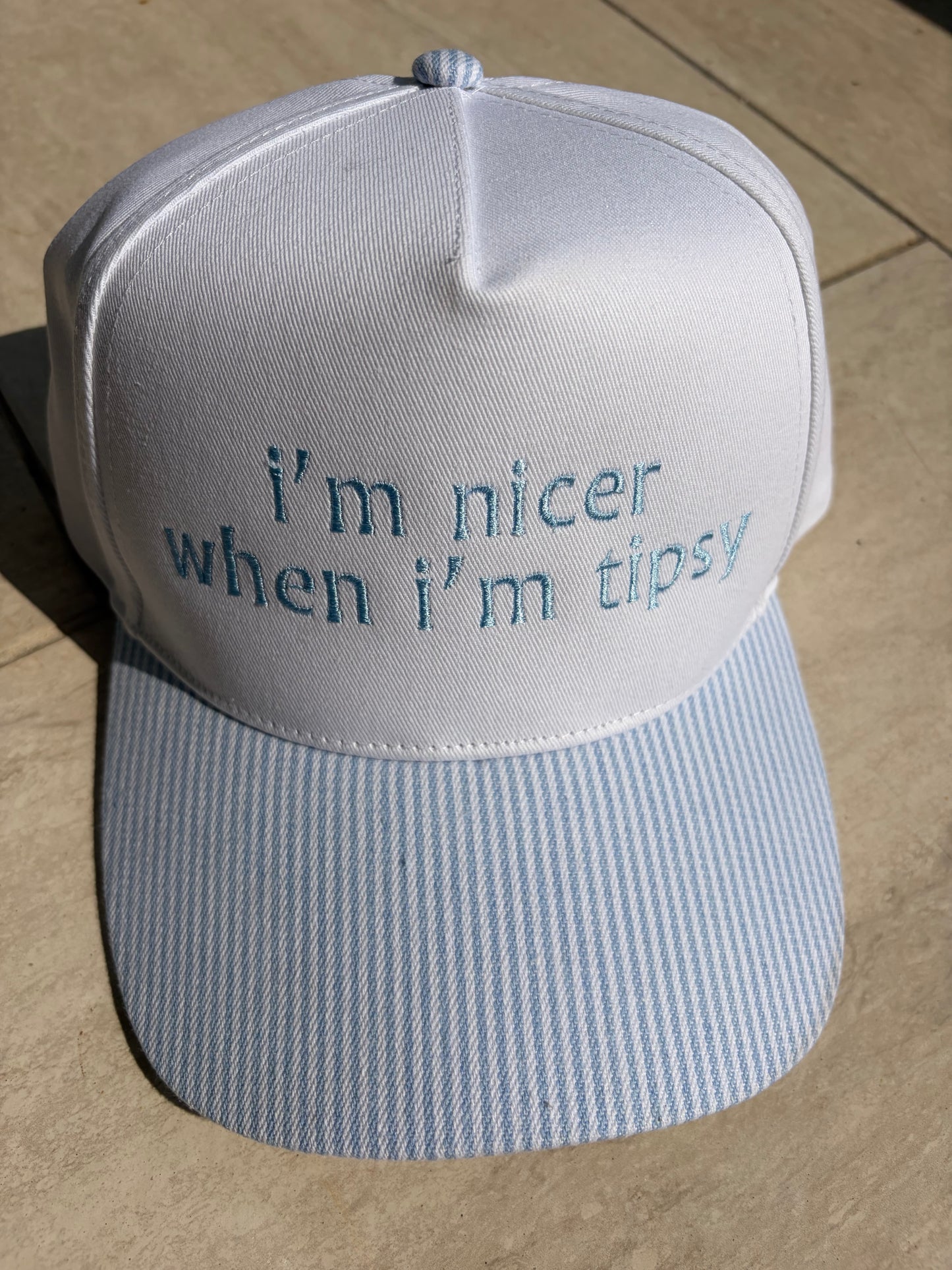 nicer when im tipsy embroidered hat